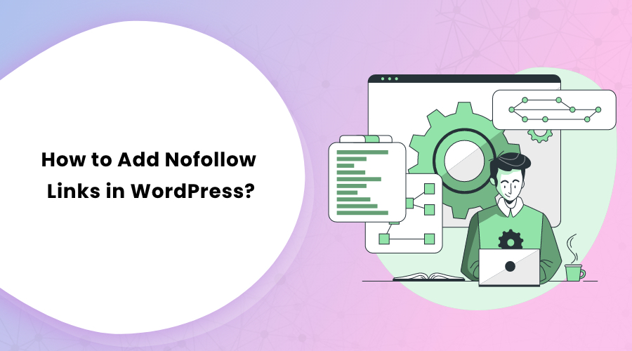 How to Add Nofollow Links in WordPress