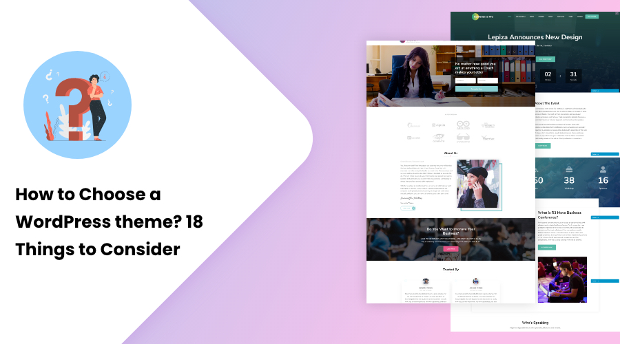 How to Choose a WordPress theme? 18 Things to Consider